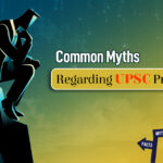 UPSC Preparation Common Myths