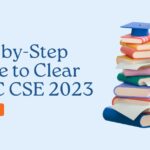 Step-by-Step UPSC Guides