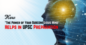 The Power of Your Subconscious Mind UPSC