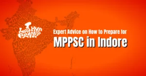 Prepare for MPPSC in Indore