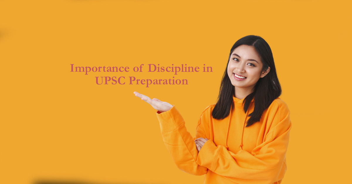 Discipline in UPSC Preparation