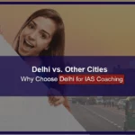 delhi for ias coaching