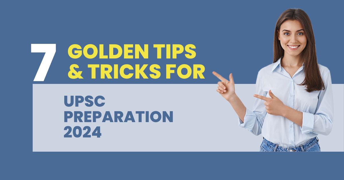 UPSC Preparation 2024 Tips